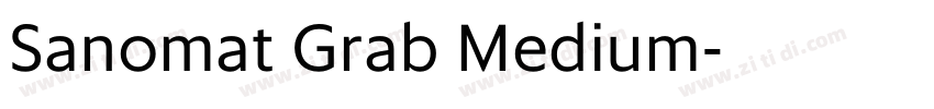 Sanomat Grab Medium字体转换 Sanomat Grab Medium字体转换